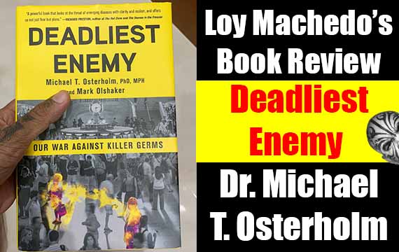 Deadliest Enemy Dr. Michael T. Osterholm